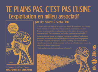 Te plains pas, c’est pas l’usine