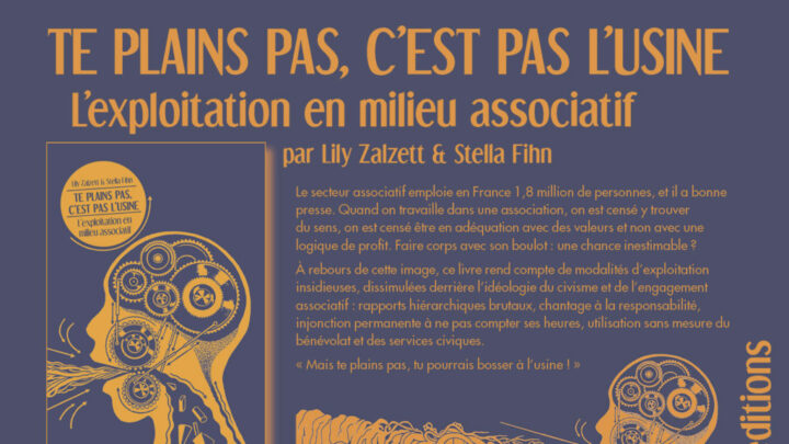 Te plains pas, c&rsquo;est pas l&rsquo;usine