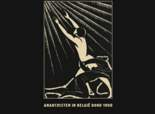 Zwart Licht. Les anarchistes belges en 1900