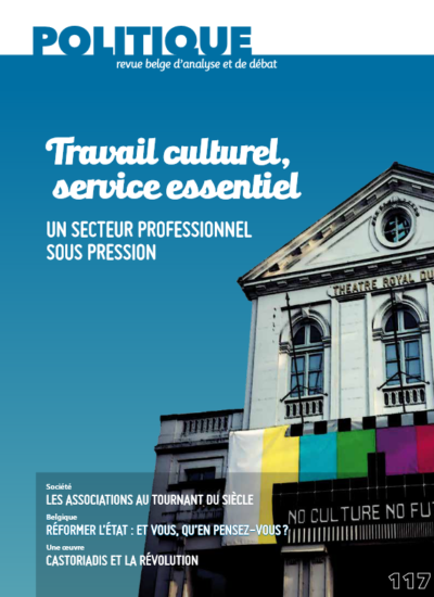 N°117 - Travail culturel, service essentiel : Un secteur professionnel sous pression