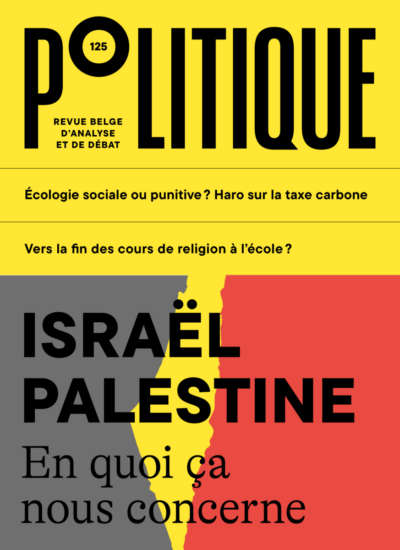 N°125 - Israël-Palestine. En quoi ça nous concerne