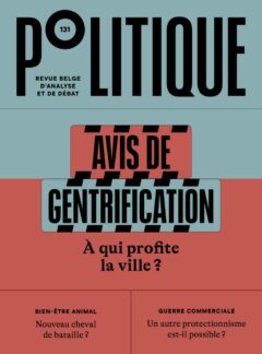 N°131 - Avis de gentrification. À qui profite la ville ?