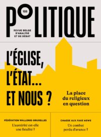 N°133 - L'Église, l'État...et nous ? La place du religieux en question