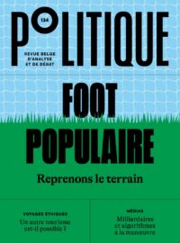 N°134 - Foot populaire. Reprenons le terrain